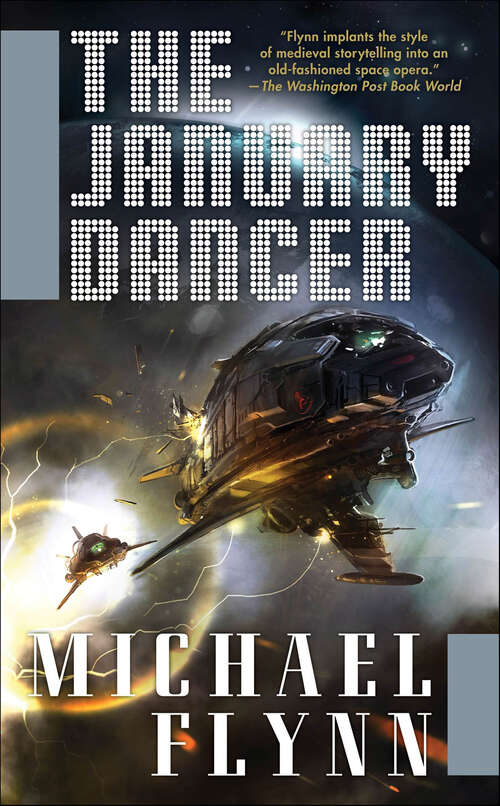 Book cover of The January Dancer (Spiral Arm #1)