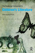 The Routledge Companion to Children's Literature (Routledge Companions)