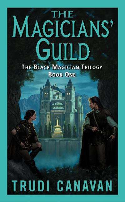 Book cover of The Magicians' Guild (Black Magician Trilogy #1)