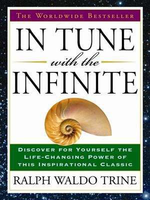 Book cover of In Tune with the Infinite: The Worldwide Bestseller