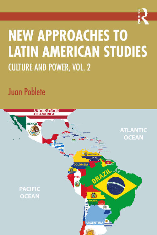 Book cover of New Approaches to Latin American Studies: Culture and Power, Vol. 2 (1)