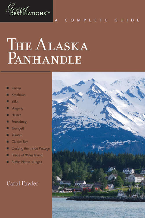 Book cover of Explorer's Guide Alaska Panhandle: A Great Destination