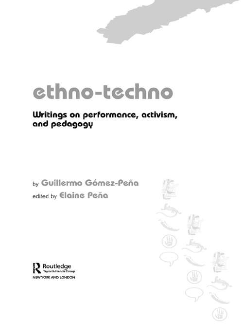 Book cover of Ethno-Techno: Writings on Performance, Activism and Pedagogy