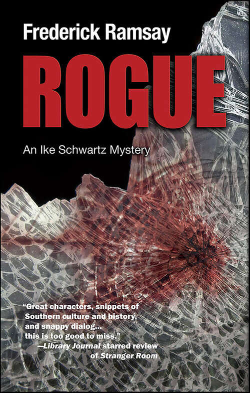Book cover of Rogue: An Ike Schwartz Mystery (Ike Schwartz Series #7)
