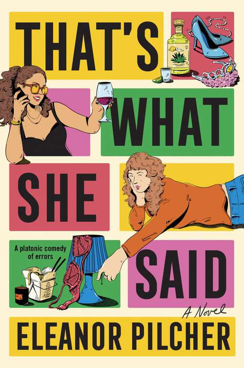 Book cover of That's What She Said: A Novel