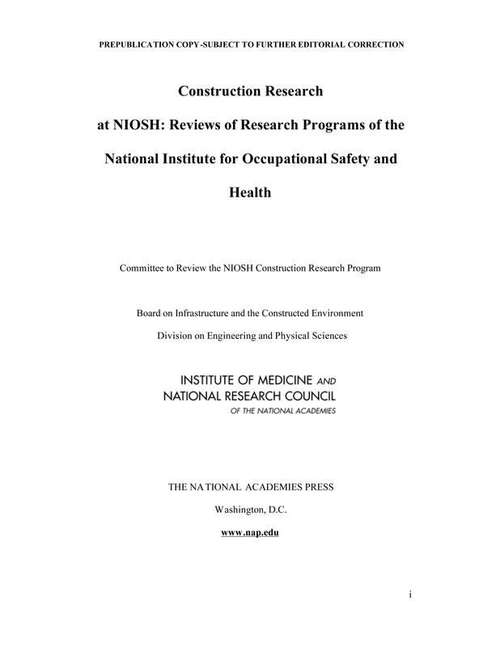 Book cover of Construction Research at NIOSH: Reviews of Research Programs of the National Institute for Occupational Safety and Health