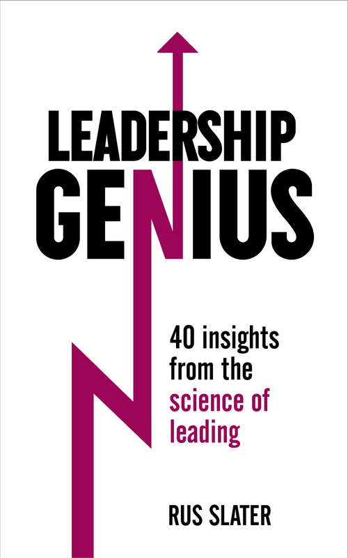 Book cover of Leadership Genius: 40 insights From the science of leading