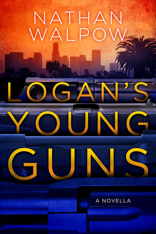 Book cover of Logan's Young Guns