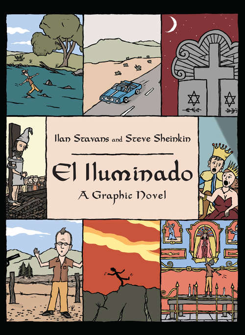 Book cover of El Iluminado: A Graphic Novel
