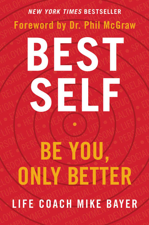 Book cover of Best Self: Be You, Only Better