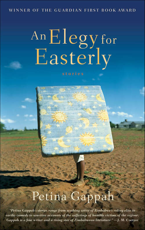 Book cover of An Elegy for Easterly: Stories