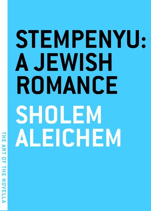 Book cover of Stempenyu: A Jewish Romance