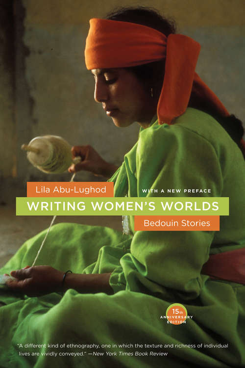Book cover of Writing Women's Worlds: Bedouin Stories