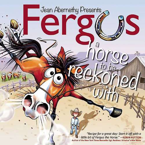 Book cover of Fergus: A Horse to Be Reckoned With
