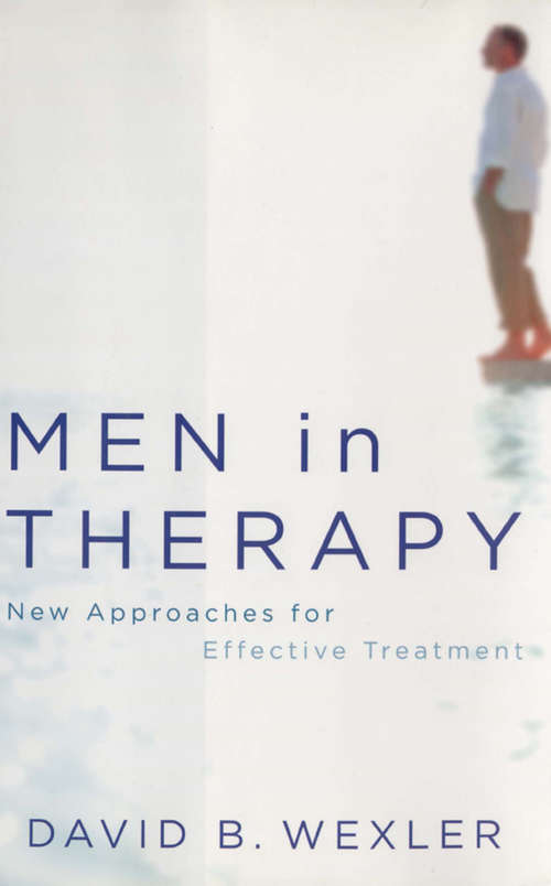 Book cover of Men in Therapy: New Approaches for Effective Treatment