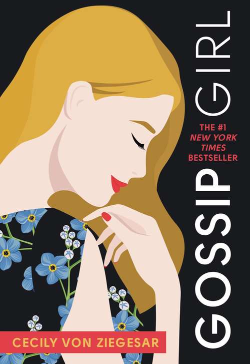 Book cover of Gossip Girl: A Novel by Cecily von Ziegesar (Gossip Girl #1)