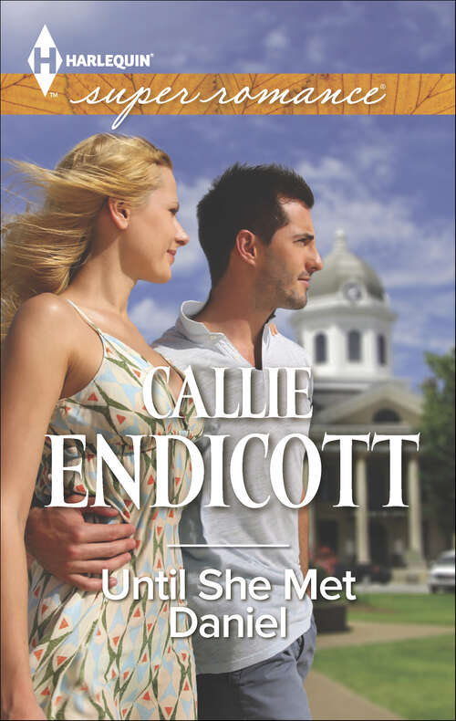 Book cover of Until She Met Daniel