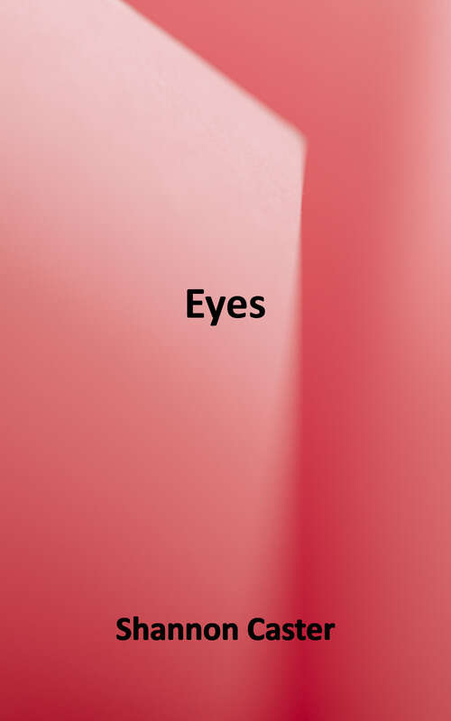 Book cover of Eyes (1) (The\human Body: A Closer Look Ser.)