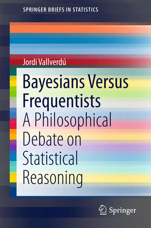 Book cover of Bayesians Versus Frequentists