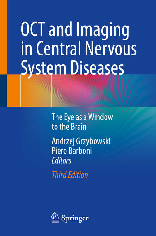 Book cover of OCT and Imaging in Central Nervous System Diseases: The Eye as a Window to the Brain (Third Edition 2025)