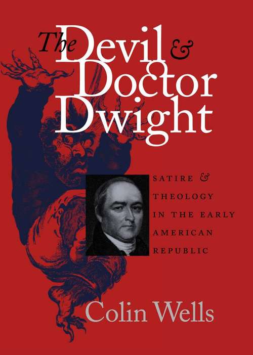 Book cover of The Devil and Doctor Dwight