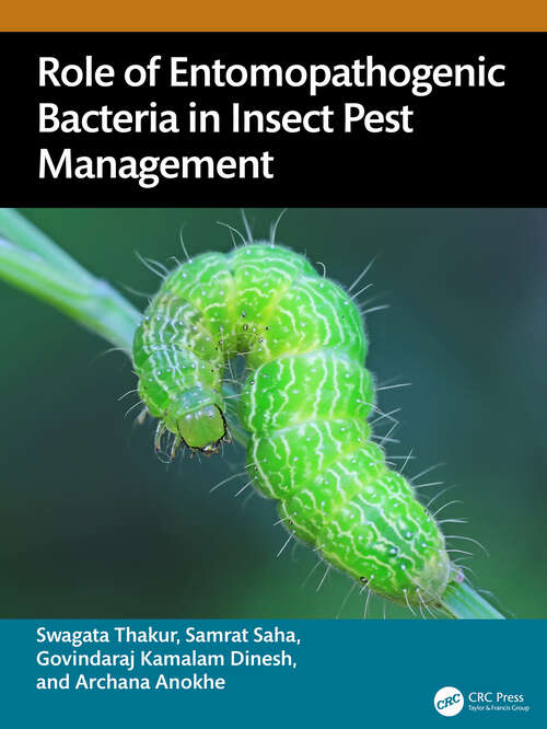 Book cover of Role of Entomopathogenic Bacteria in Insect Pest Management (1)