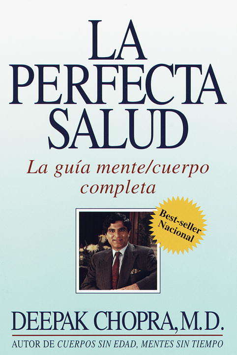 Book cover of La perfecta salud (Perfect Health)