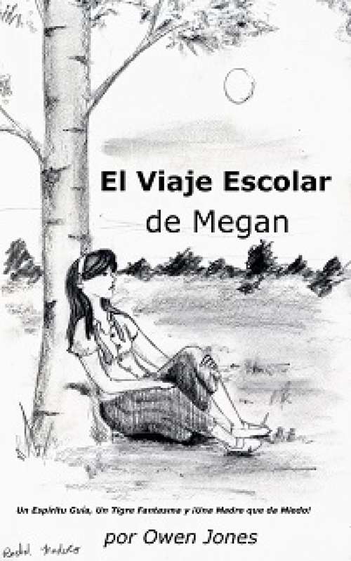 Book cover of El Viaje Escolar de Megan. (La Serie  de Megan #3)