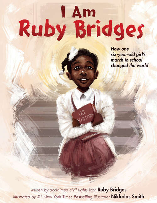 Book cover of I Am Ruby Bridges (Digital Read Along Edition)