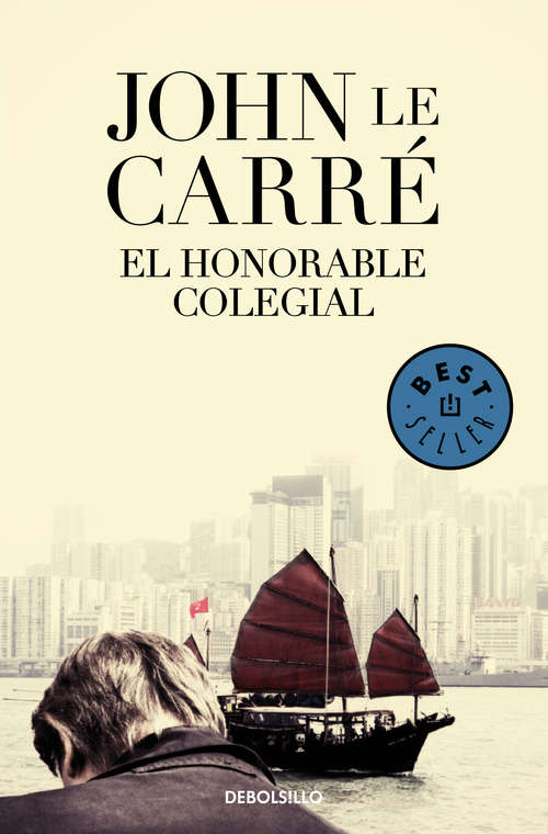 Book cover of El honorable colegial (Agente Smiley 4)
