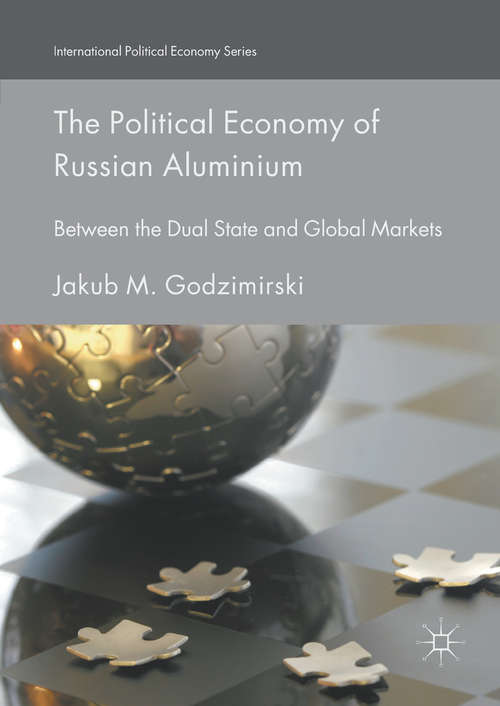 Book cover of The Political Economy of Russian Aluminium