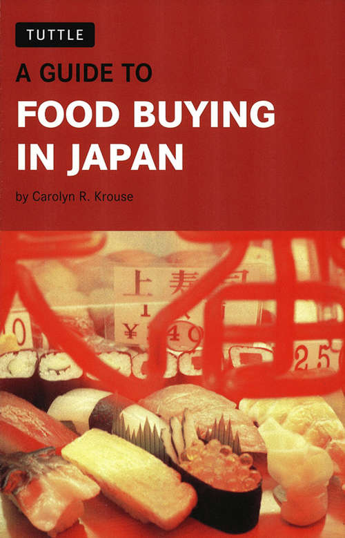 Book cover of A Guide to Food Buying in Japan