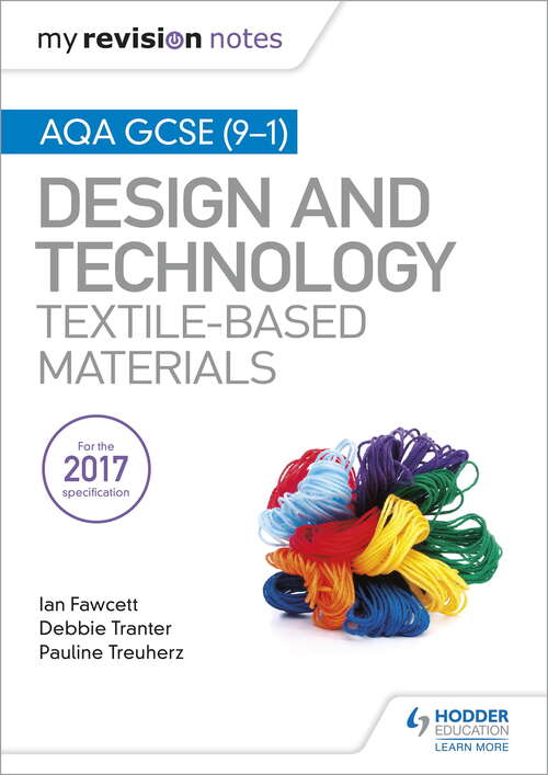 Book cover of My Revision Notes: Aqa Gcse (9-1) D And T: Textile-based Materials Epub (My Revision Notes (PDF))