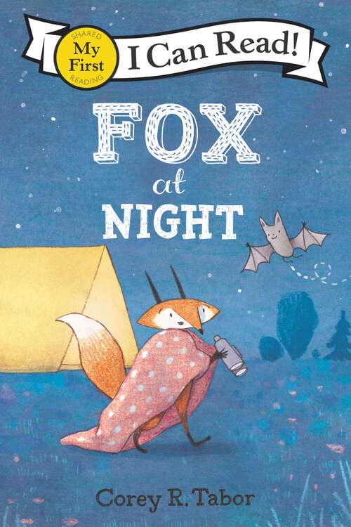 Book cover of Fox at Night (My First I Can Read)
