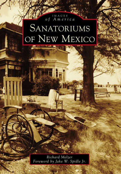 Book cover of SANATORIUMS of New Mexico