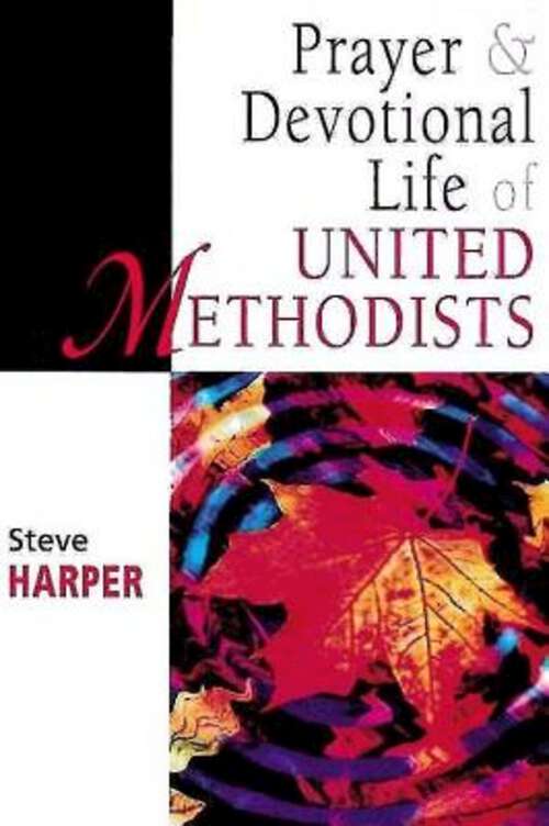 Book cover of Prayer and Devotional Life of United Methodists