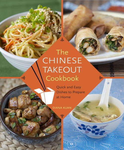 Book cover of The Chinese Takeout Cookbook