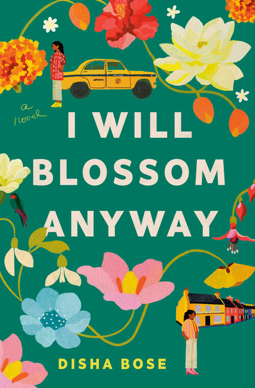 Book cover of I Will Blossom Anyway: A Novel