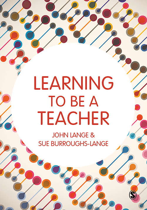 Book cover of Learning to be a Teacher
