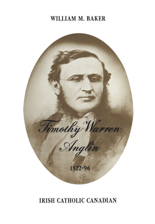 Timothy Warren Anglin: 1822-96