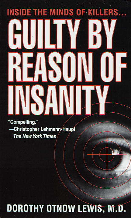 Book cover of Guilty by Reason of Insanity