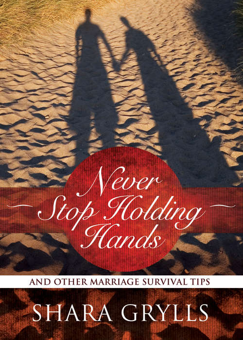 Book cover of Never Stop Holding Hands