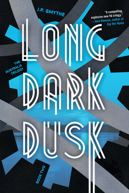 Book cover of Long Dark Dusk (The\australia Trilogy Ser. #2)