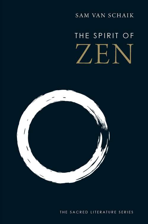 The Spirit of Zen (The Spirit of ...)
