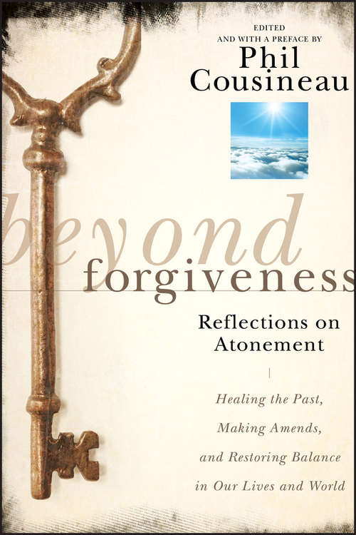 Book cover of Beyond Forgiveness