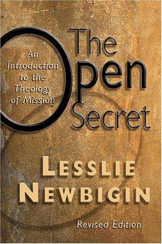 Book cover of The Open Secret: An Introduction to the Theology of Mission
