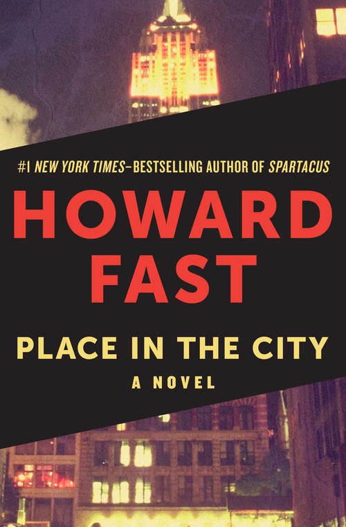 Place in the City: A Novel