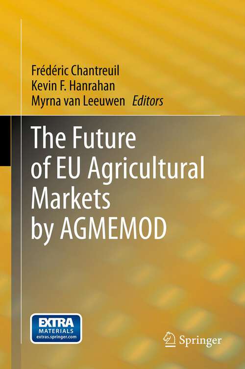 The Future of EU Agricultural Markets by AGMEMOD