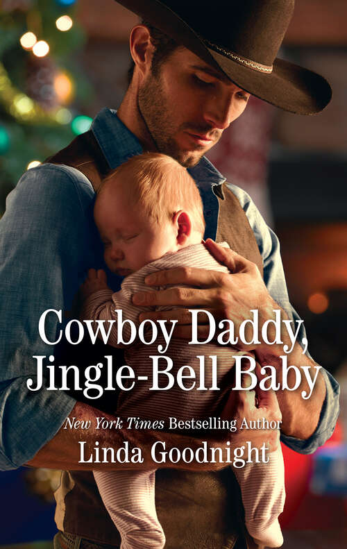 Book cover of Cowboy Daddy, Jingle-Bell Baby