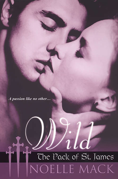 Book cover of Wild: The Pack of St. James